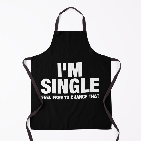 Item preview, Relationship I'm Single Feel Free To Change That designed and sold by karnikavoriz.