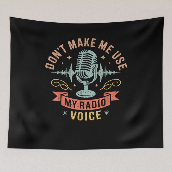 Item preview, Vintage Don't Force Me to Use My Radio Voice Funny Sarcastic designed and sold by Cheesymatiion.