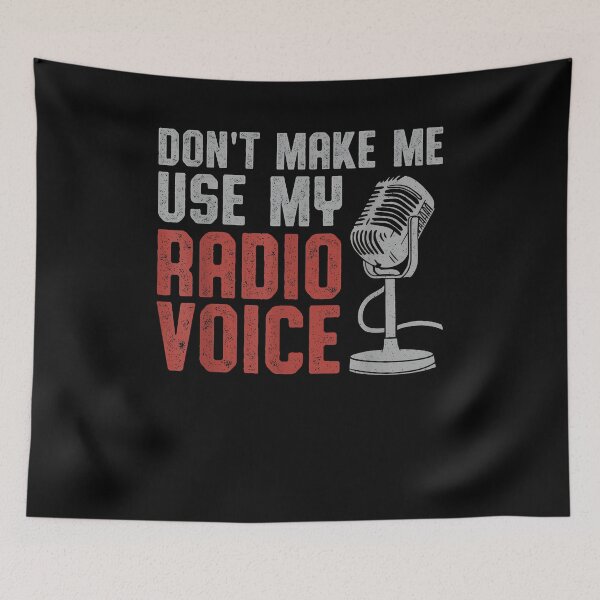 Item preview, Don't Make Me Use My Radio Voice Ham Radio Operator designed and sold by Cheesymatiion.