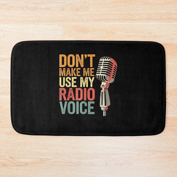 Item preview, Don't Make Me Use My Radio Voice Humor Vintage designed and sold by Cheesymatiion.