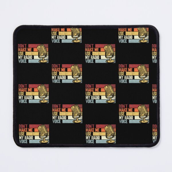 Item preview, Don't Make Me Use My Radio Voice. Funny Humorous Radio lover designed and sold by Cheesymatiion.