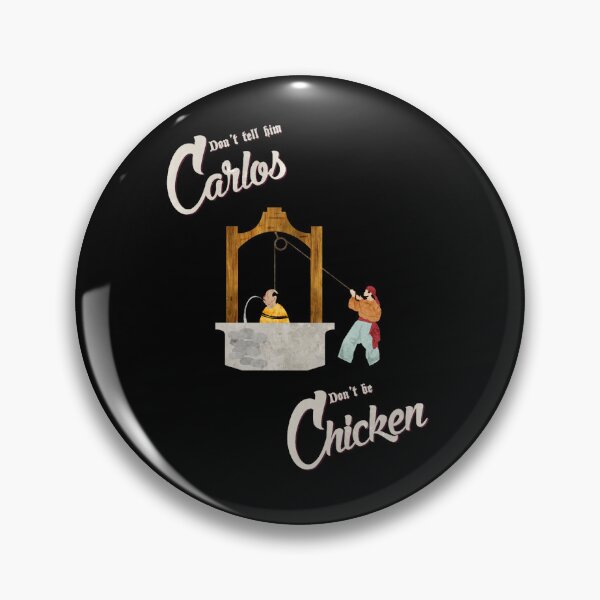 Item preview, don't tell him carlos don't be chicken designed and sold by M-AbdelRahman.