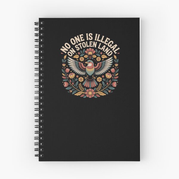 Item preview, No One Is Illegal On Stolen Land  designed and sold by fryataney.