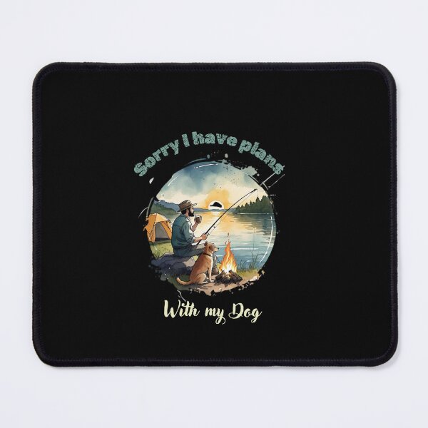 Item preview, Funny Fishing With Dog Camping Watercolor - Sorry I Have Plans With My Dog Quote" designed and sold by paws-peaks-adv.