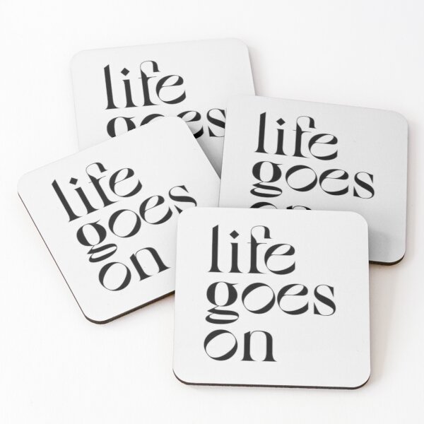 Item preview, Life Goes On designed and sold by Rubsstore.