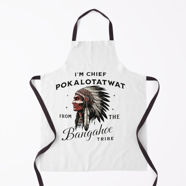 Item preview, I'm Chief Pokalotatwat  designed and sold by wbobbie69.