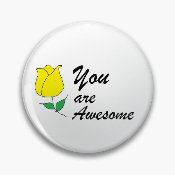 Item preview, You Are Awesome designed and sold by Anointedtoday.