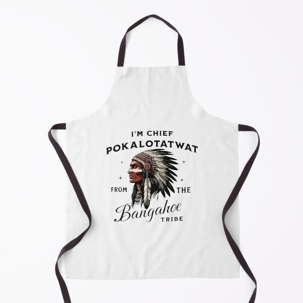 Item preview, I'm Chief Pokalotatwat  designed and sold by lisarowe47.