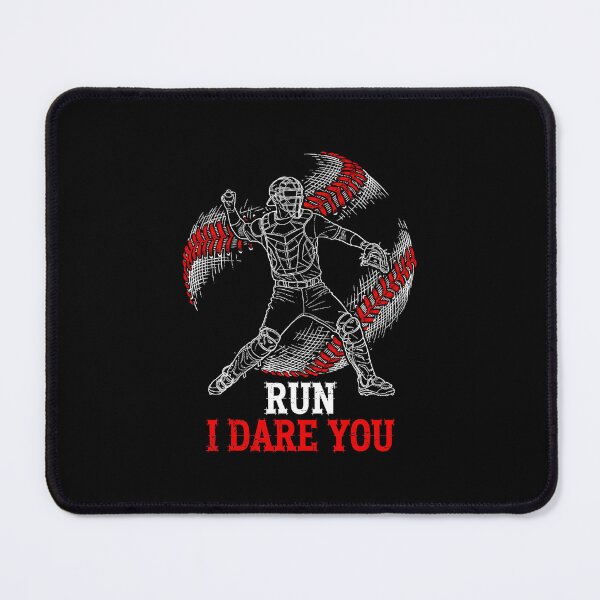Item preview, Run I Dare You Baseball Catcher Humor Sports Attitude designed and sold by miaa-artistshop.