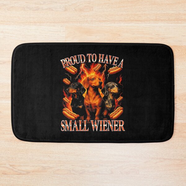 Item preview, Proud To Have A Small Wiener Funny Dachshund Humor Dog Lover  designed and sold by tadmercado.