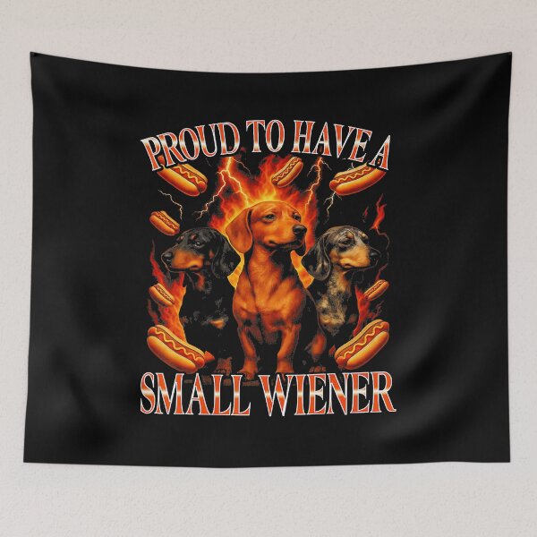 Item preview, Proud To Have A Small Wiener Funny Dachshund Humor Dog Lover  designed and sold by tadmercado.