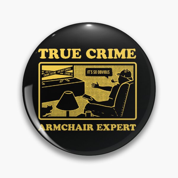 Item preview, True Crime Expert  designed and sold by eleanjoyner.