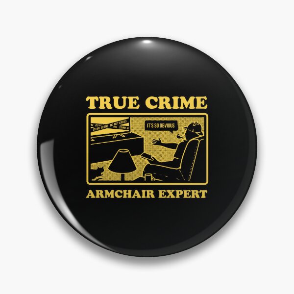 Item preview, True Crime Expert  designed and sold by kathyhahn731.