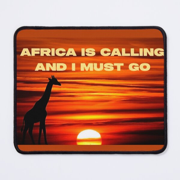 Item preview, Africa Is Calling And I Must Go Red Sunset Theme designed and sold by hurmerinta.