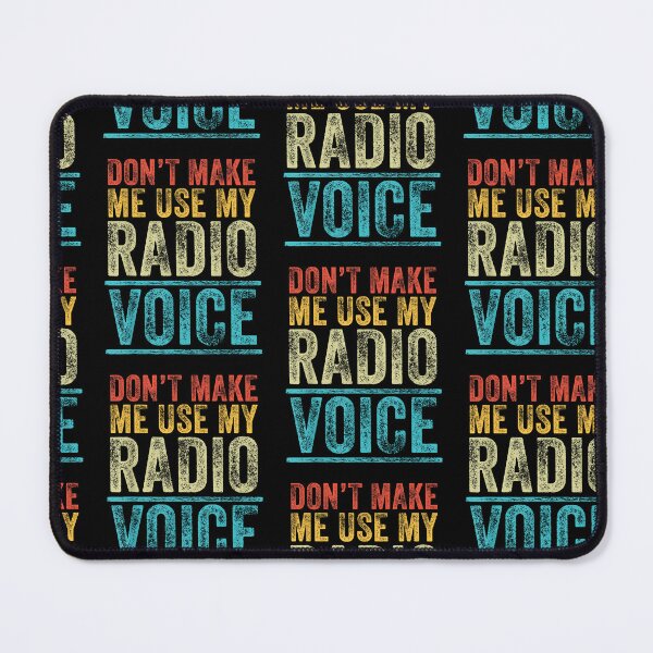 Item preview, Don't Make Me Use My Radio Voice Funny Vintage Retro designed and sold by Goleon12.