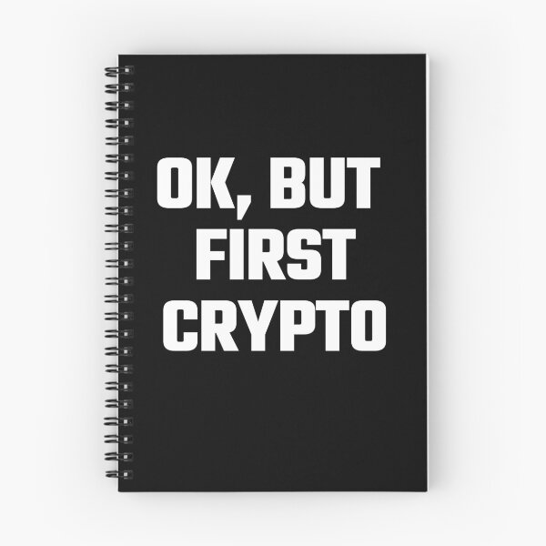 Item preview, Ok But First Crypto - White Text designed and sold by Fight The Shirts.