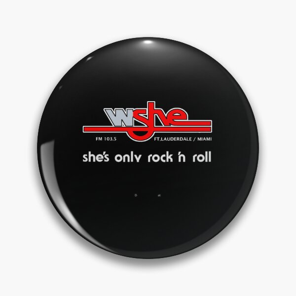 Item preview, WSHE FM 103.5 She's Only Rock 'N Roll designed and sold by Dignityforlife.