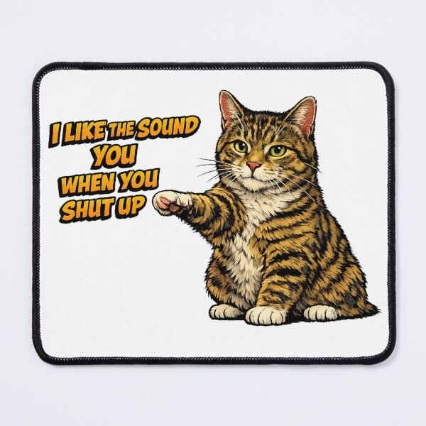 Item preview, The Sweet Sound of Silence (According to This Cat) designed and sold by RolMerch.