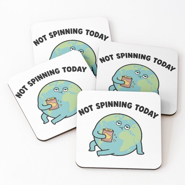 Item preview, Funny Not Spinning Today Lazy Earth designed and sold by Imaginationbeyond.