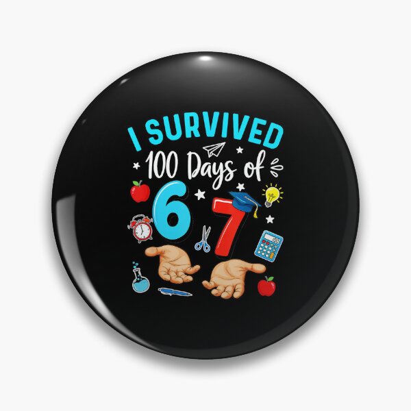 Item preview, I Survived 100 Days Of 67 School Classroom Celebration designed and sold by gladysenglish.
