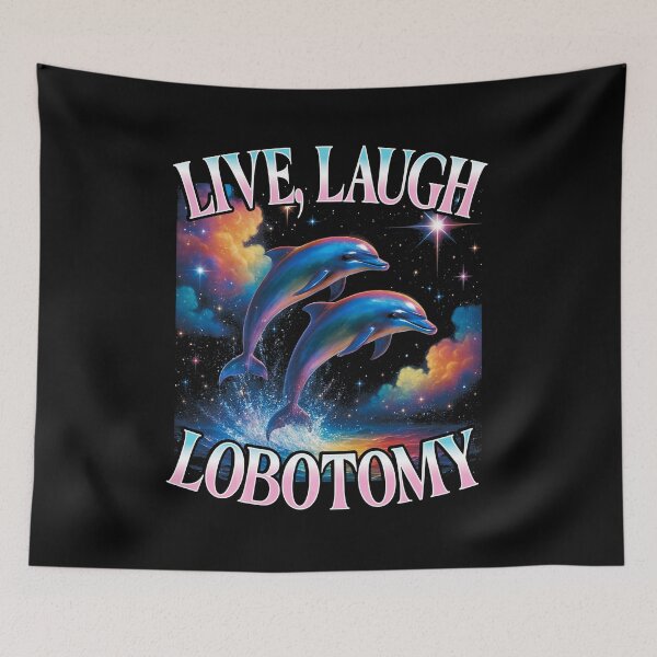 Item preview, Live Laugh Lobotomy Surreal Dolphin Space Illustration designed and sold by tadmercado.