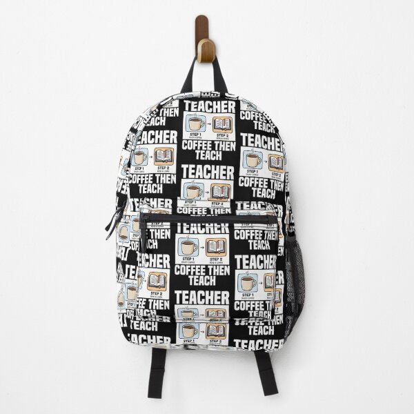 Item preview, TEACHER - COFFEE THEN TEACH designed and sold by KEF Custom.