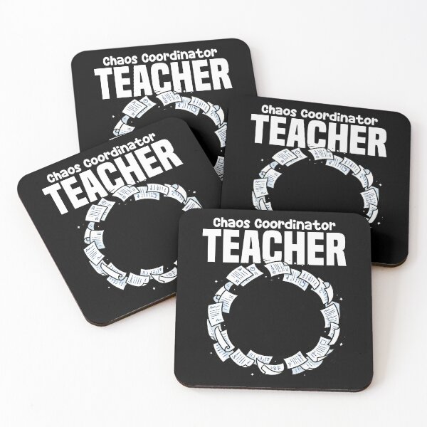 Item preview, TEACHER - CHAOS COORDINATOR designed and sold by KEF Custom.