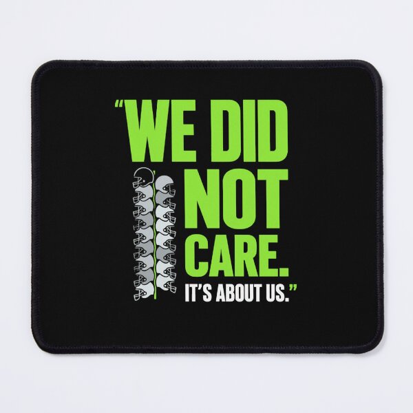 Item preview, We Did Not Care It's About Us Seattle-Seahawks  designed and sold by Esraa-Ayman.