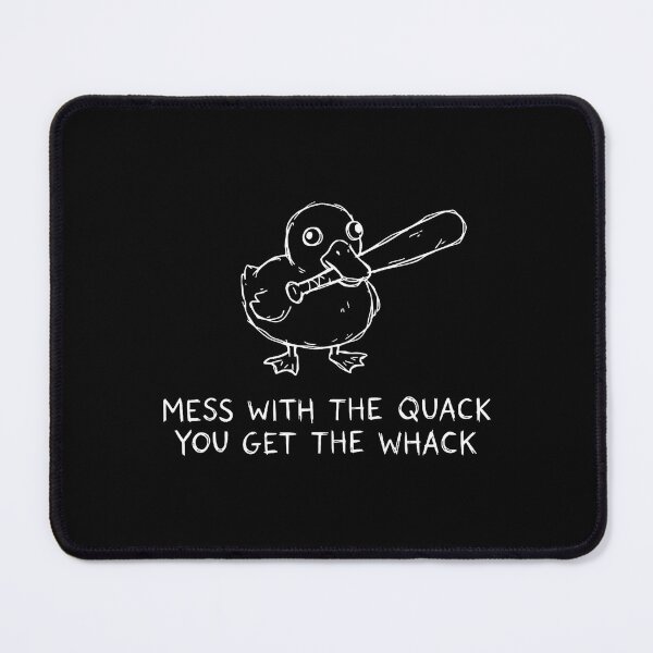 Item preview, Mess With The Quack You Get The Whack Funny Duck Humor designed and sold by miaa-artistshop.