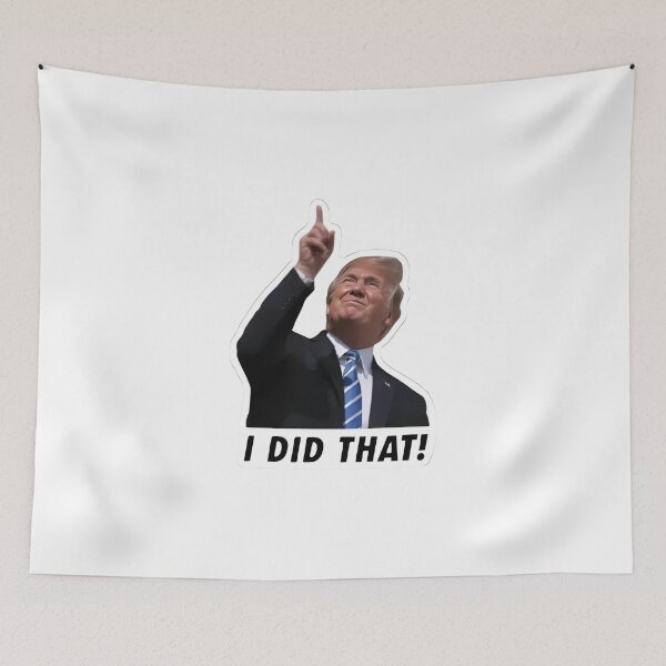 Item preview, Trump I Did That designed and sold by hargisnamocho.