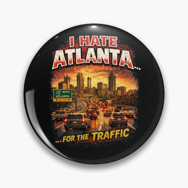 Item preview,  I Hate Atlanta… For the Traffic | Funny Atlanta Traffic Shirt | Atlanta Commuter Humor designed and sold by DiamondSkyShirt.
