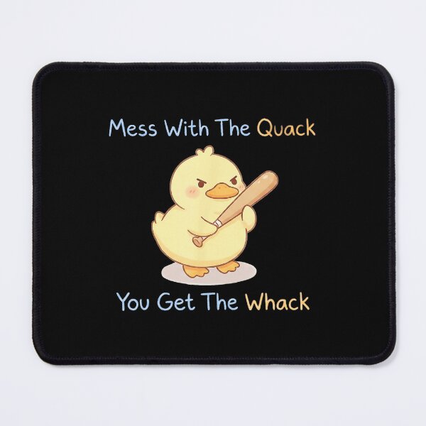 Item preview, Mess With The Quack You Get The Whack Funny Duck Humor designed and sold by miaa-artistshop.
