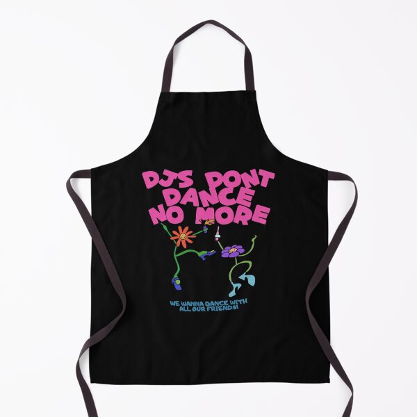Item preview, DJs Don't Dance No More - kiss all the time - HS disco occasionally designed and sold by CATTYHOLA.