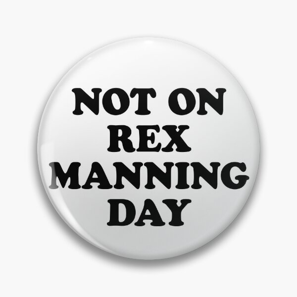 Item preview, not on rex manning day (black) designed and sold by MelleNora.