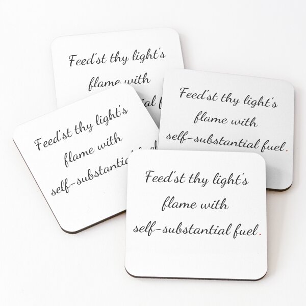 Item preview, "Feed’st thy light’s flame with self-substantial fuel" - handwriting black designed and sold by ariksworld.