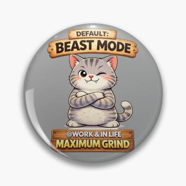 Item preview, Funny Cat Default Beast Mode Cat Humor Adulting Survival Meme designed and sold by Mindworx21.