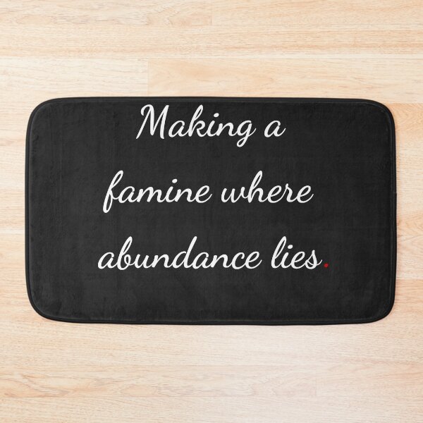Item preview, "Making a famine where abundance lies" - handwriting white designed and sold by ariksworld.