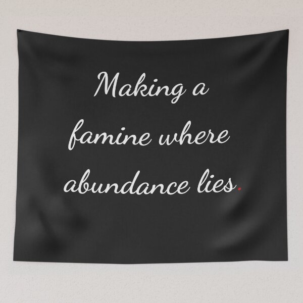 Item preview, "Making a famine where abundance lies" - handwriting white designed and sold by ariksworld.