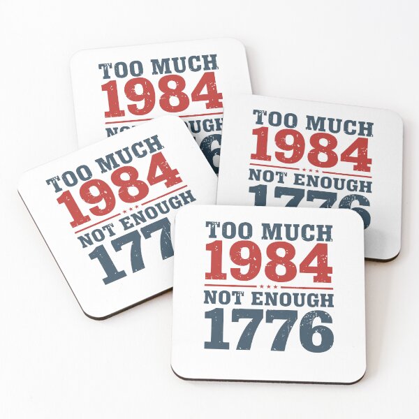 Item preview, Too Much 1984 Not Enough 1776 Patriotic Vintage USA Flag designed and sold by najaks.