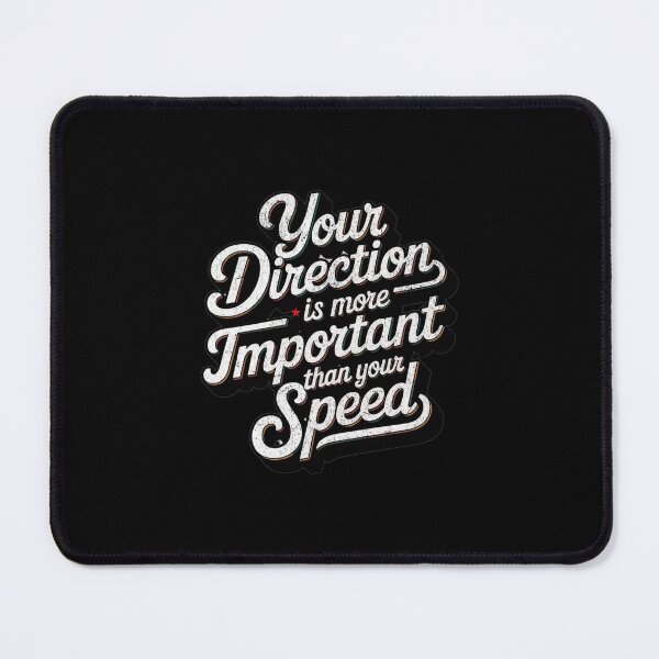 Item preview, Your direction is more important than your speed designed and sold by Pflugart.