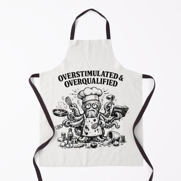 Item preview, Overstimulated & Overqualified Chef Cook Culinary Professional designed and sold by Pawsome Quotes.