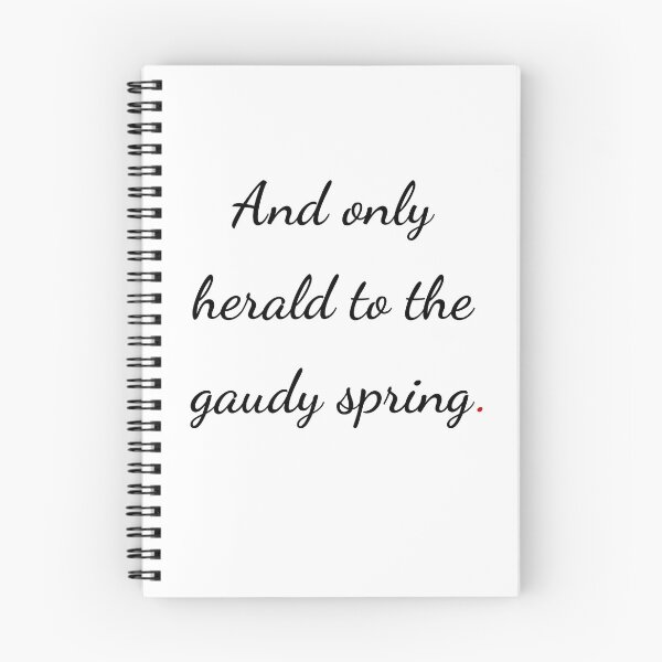 Item preview, "And only herald to the gaudy spring" - handwriting black designed and sold by ariksworld.