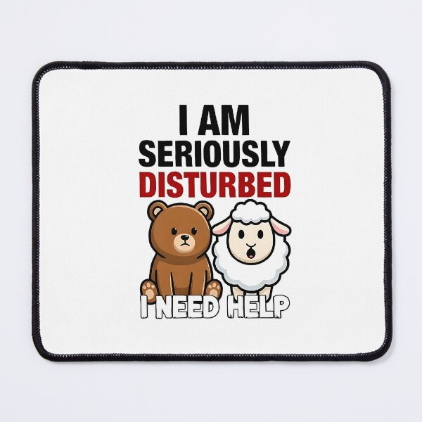 Item preview, I Am Seriously Disturbed Funny Sheep Pun – Cute Bear & Sheep Meme Humor designed and sold by vibyprints.