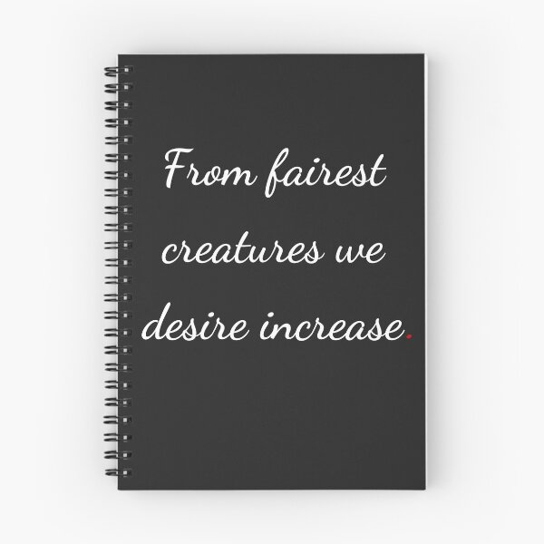 Item preview, "From fairest creatures we desire increase" - handwriting white designed and sold by ariksworld.