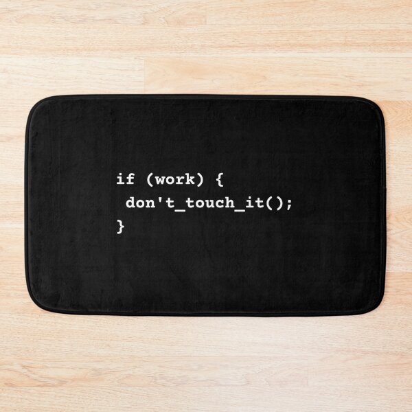 Item preview, Programmer Code Logic - If It Works Don't Touch It designed and sold by MotionBanana Art.