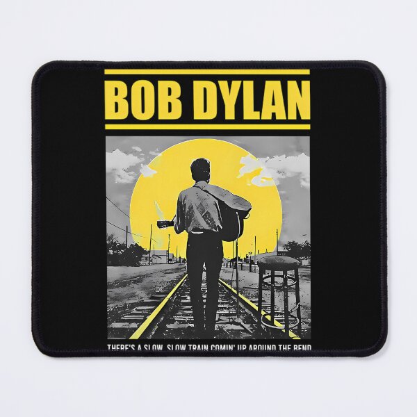 Item preview,  Bob Dylan There's A Slow Slow Train Comin' Up Around The Bend Essential - Bob Legend designed and sold by AmazingTH.