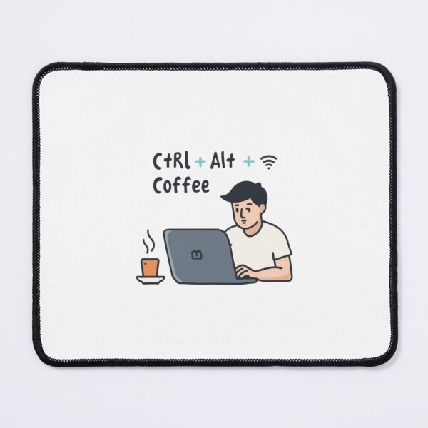 Item preview, Ctrl + Alt + Coffee – Home Office Hero Design designed and sold by HomeOfficeHero.