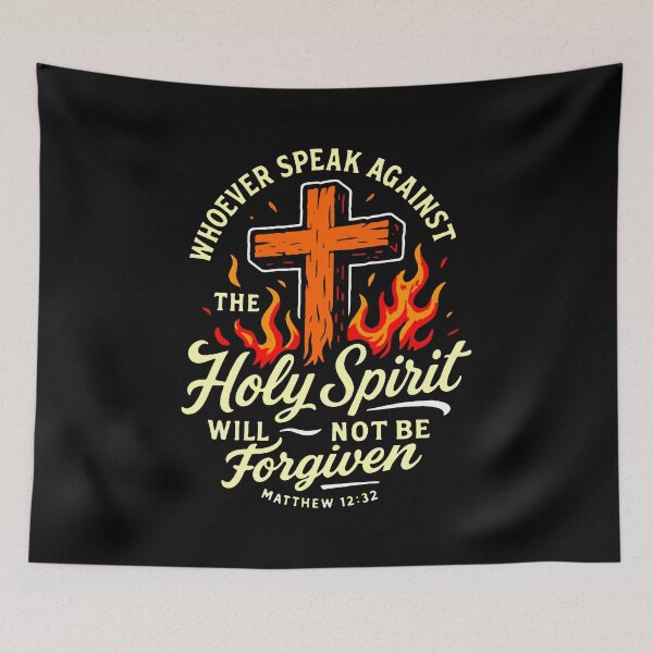 Item preview, Matthew 12:32 Whoever Speaks Against The Holy Spirit Will Not Be Forgiven designed and sold by plushism.