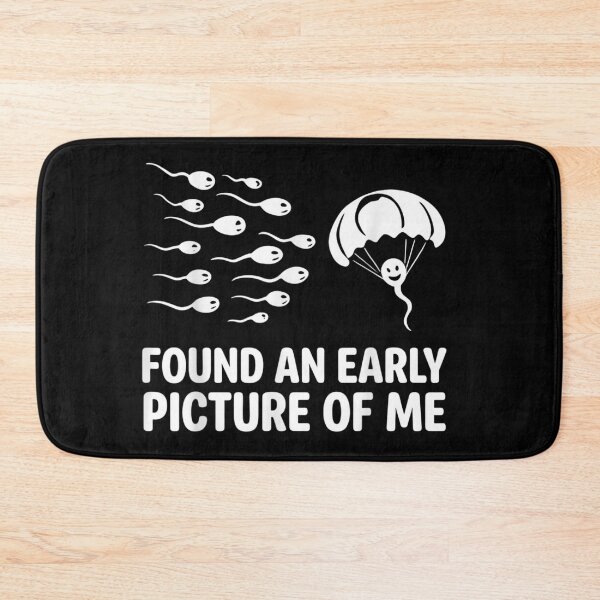 Item preview, Found An Early Picture Of Me Funny Adult Humor Meme designed and sold by Jone Cham.