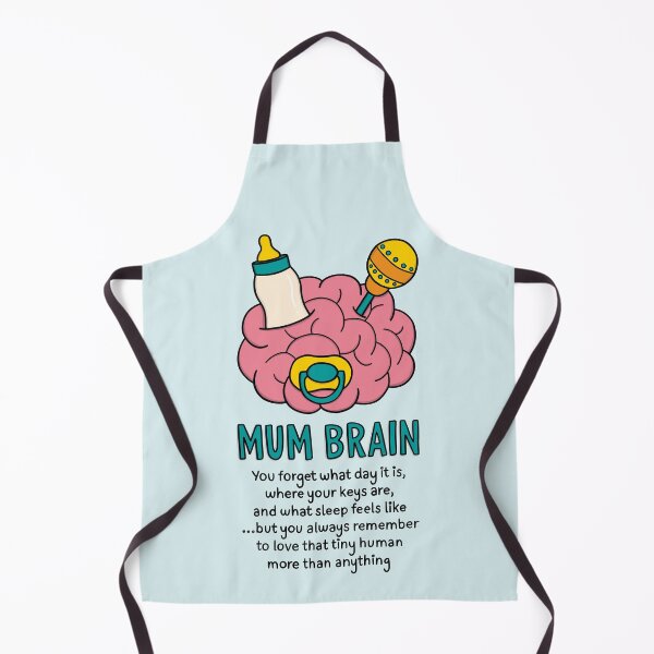 Item preview, Mum Brain First Mothers Day Design designed and sold by TeePee Creations.